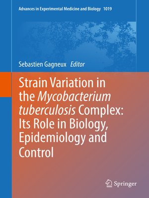 cover image of Strain Variation in the Mycobacterium tuberculosis Complex